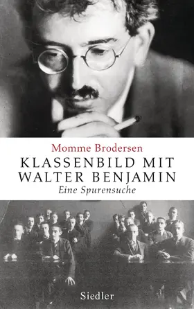 Brodersen |  Klassenbild mit Walter Benjamin | eBook | Sack Fachmedien