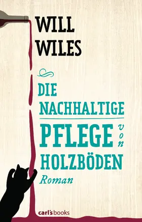 Wiles |  Die nachhaltige Pflege von Holzböden | eBook | Sack Fachmedien
