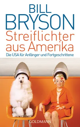 Bryson |  Streiflichter aus Amerika | eBook | Sack Fachmedien