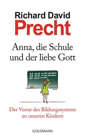 Precht | Anna, die Schule und der liebe Gott | E-Book | sack.de