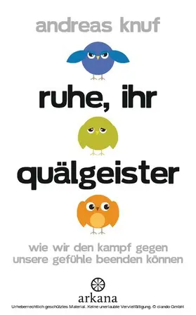 Knuf |  Ruhe, ihr Quälgeister | eBook | Sack Fachmedien