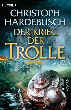 Hardebusch |  Der Krieg der Trolle (4) | eBook | Sack Fachmedien