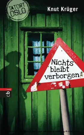 Krüger |  Tatort Oslo - Nichts bleibt verborgen | eBook | Sack Fachmedien