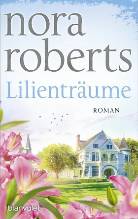 Roberts | Lilienträume | E-Book | www.sack.de