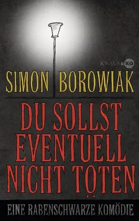 Borowiak |  Du sollst eventuell nicht töten | eBook | Sack Fachmedien