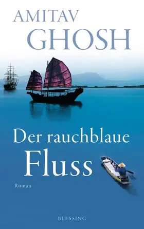 Ghosh |  Der rauchblaue Fluss | eBook | Sack Fachmedien
