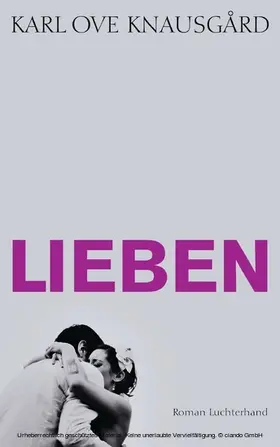 Knausgård |  Lieben | eBook | Sack Fachmedien