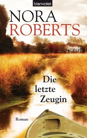 Roberts | Die letzte Zeugin | E-Book | www.sack.de
