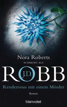 Robb |  Rendezvous mit einem Mörder | eBook | Sack Fachmedien