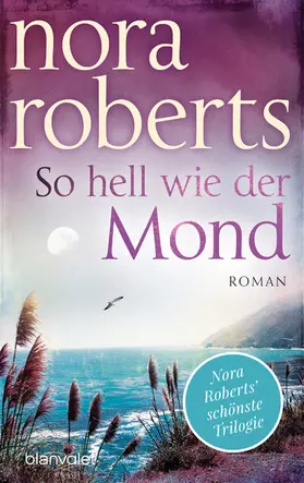 Roberts |  So hell wie der Mond | eBook | Sack Fachmedien