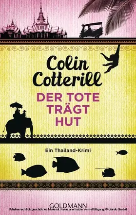 Cotterill |  Der Tote trägt Hut - Jimm Juree 1 | eBook | Sack Fachmedien