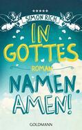 Rich |  In Gottes Namen. Amen! | eBook | Sack Fachmedien