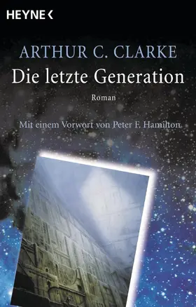 Clarke |  Die letzte Generation | eBook | Sack Fachmedien