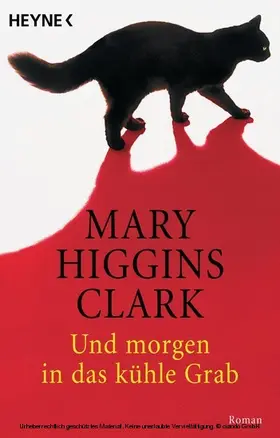 Higgins Clark |  Und morgen in das kühle Grab | eBook | Sack Fachmedien