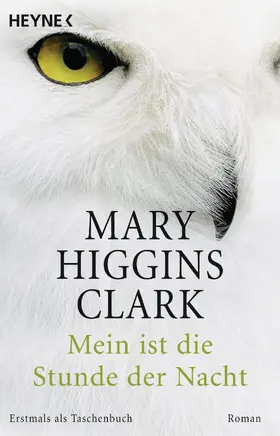Higgins Clark |  Mein ist die Stunde der Nacht | eBook | Sack Fachmedien