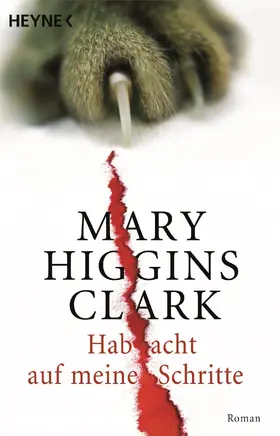 Higgins Clark |  Hab acht auf meine Schritte | eBook | Sack Fachmedien