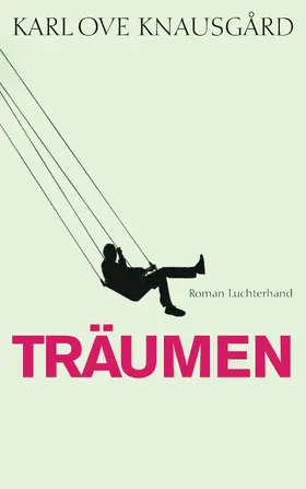 Knausgård |  Träumen | eBook | Sack Fachmedien
