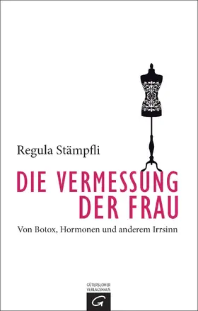 Stämpfli |  Die Vermessung der Frau | eBook | Sack Fachmedien