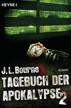 Bourne |  Tagebuch der Apokalypse 2 | eBook | Sack Fachmedien