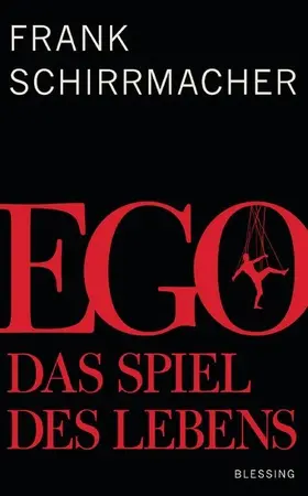 Schirrmacher |  Ego | eBook | Sack Fachmedien