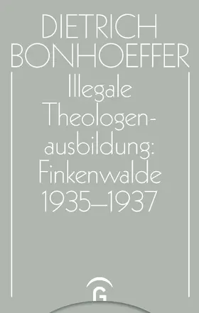 Bonhoeffer / Dudzus / Henkys |  Illegale Theologenausbildung: Finkenwalde 1935-1937 | eBook | Sack Fachmedien