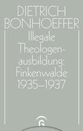 Bonhoeffer / Dudzus / Henkys |  Illegale Theologenausbildung: Finkenwalde 1935-1937 | eBook | Sack Fachmedien