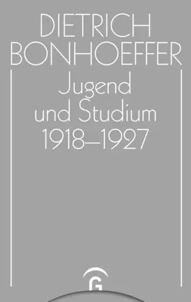 Bonhoeffer / Pfeifer |  Jugend und Studium 1918-1927 | eBook | Sack Fachmedien
