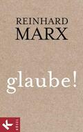 Marx |  glaube! | eBook | Sack Fachmedien