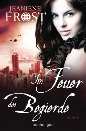 Frost |  Im Feuer der Begierde | eBook | Sack Fachmedien