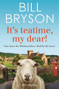 Bryson |  It’s teatime, my dear! | eBook | Sack Fachmedien