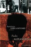 Lobo Antunes |  Fado Alexandrino | eBook | Sack Fachmedien