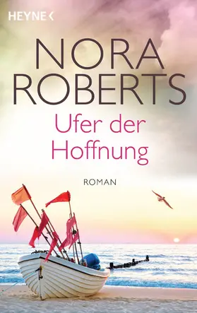 Roberts |  Ufer der Hoffnung | eBook | Sack Fachmedien