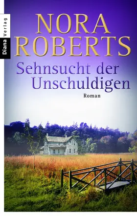Roberts |  Sehnsucht der Unschuldigen | eBook | Sack Fachmedien