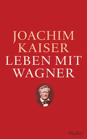 Kaiser | Leben mit Wagner | E-Book | sack.de