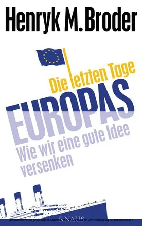 Broder |  Die letzten Tage Europas | eBook | Sack Fachmedien