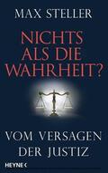 Steller |  Nichts als die Wahrheit? | eBook | Sack Fachmedien