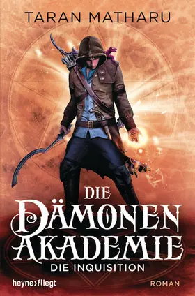 Matharu |  Die Dämonenakademie - Die Inquisition | eBook | Sack Fachmedien