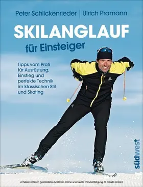 Schlickenrieder / Pramann |  Skilanglauf für Einsteiger | eBook | Sack Fachmedien