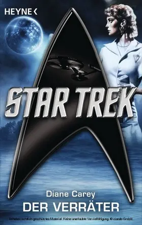 Carey |  Star Trek: Der Verräter | eBook | Sack Fachmedien