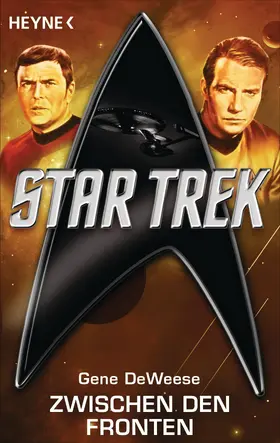 DeWeese |  Star Trek: Zwischen den Fronten | eBook | Sack Fachmedien