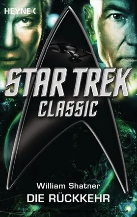 Shatner | Star Trek - Classic: Die Rückkehr | E-Book | www.sack.de