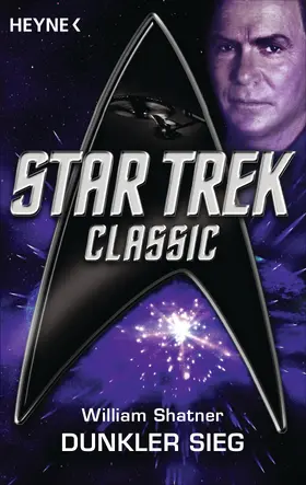 Shatner |  Star Trek - Classic: Dunkler Sieg | eBook | Sack Fachmedien