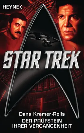 Kramer-Rolls | Star Trek: Der Prüfstein ihrer Vergangenheit | E-Book | www.sack.de