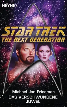 Friedman |  Star Trek - The Next Generation: Das verschwundene Juwel | eBook | Sack Fachmedien