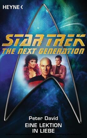 David | Star Trek - The Next Generation: Eine Lektion in Liebe | E-Book | sack.de