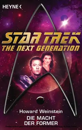 Weinstein |  Star Trek - The Next Generation: Die Macht der Former | eBook | Sack Fachmedien