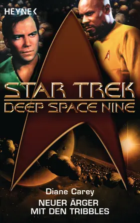 Carey |  Star Trek - Deep Space Nine: Neuer Ärger mit den Tribbles | eBook | Sack Fachmedien