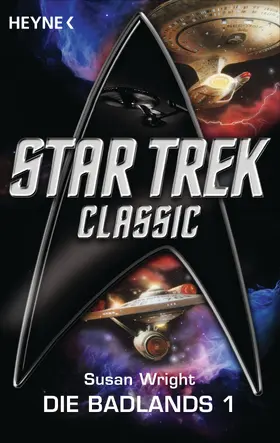 Wright | Star Trek: Die Badlands 1 | E-Book | www.sack.de