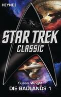 Wright |  Star Trek: Die Badlands 1 | eBook | Sack Fachmedien