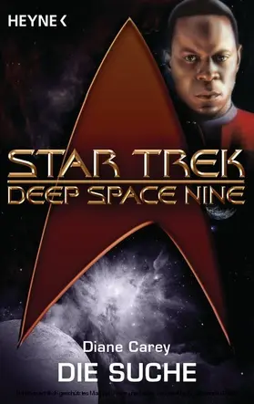Carey |  Star Trek - Deep Space Nine: Die Suche | eBook | Sack Fachmedien